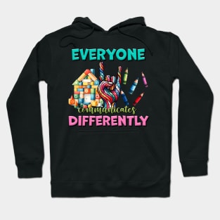 Communicate differently Autism Awareness Gift for Birthday, Mother's Day, Thanksgiving, Christmas Hoodie